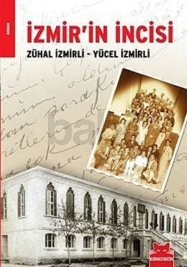 İzmir'in İncisi, Yücel İzmirli, Zühal İzmirli