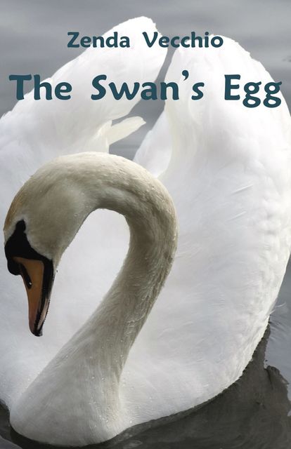 The Swan's Egg, Zenda Vecchio