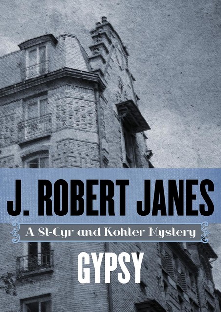 Gypsy, J.Robert Janes