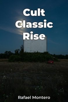 Cult Classic Rise, Rafael Montero