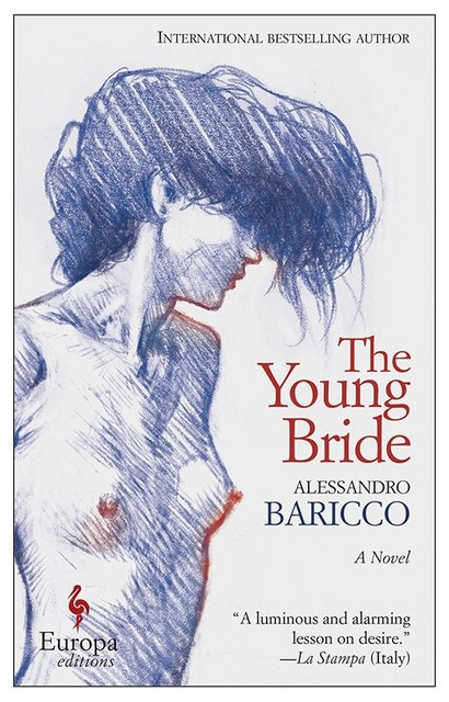 The Young Bride, Alessandro Baricco