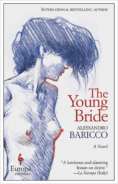 The Young Bride, Alessandro Baricco