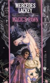 Magic's Pawn, Mercedes Lackey