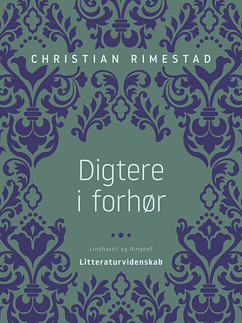 Digtere i forhør, Christian Rimestad