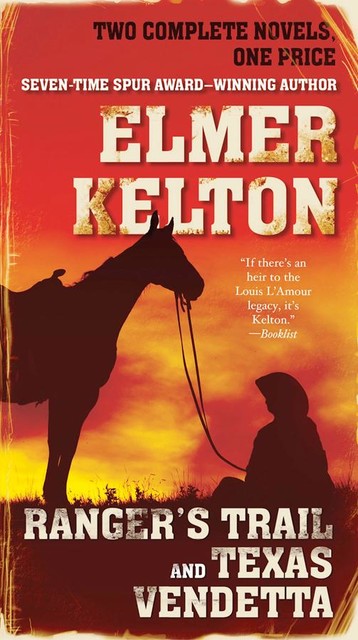 Ranger's Trail and Texas Vendetta, Elmer Kelton