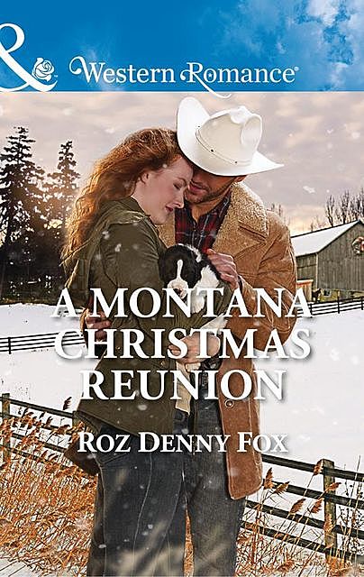 A Montana Christmas Reunion, Roz Denny Fox