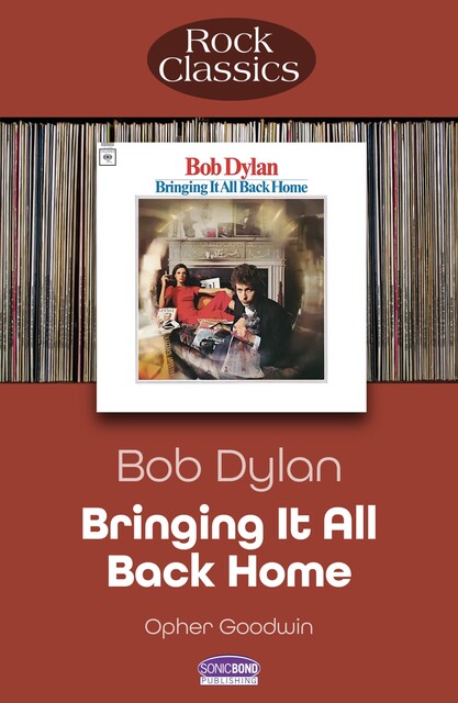 Bob Dylan, Opher Goodwin
