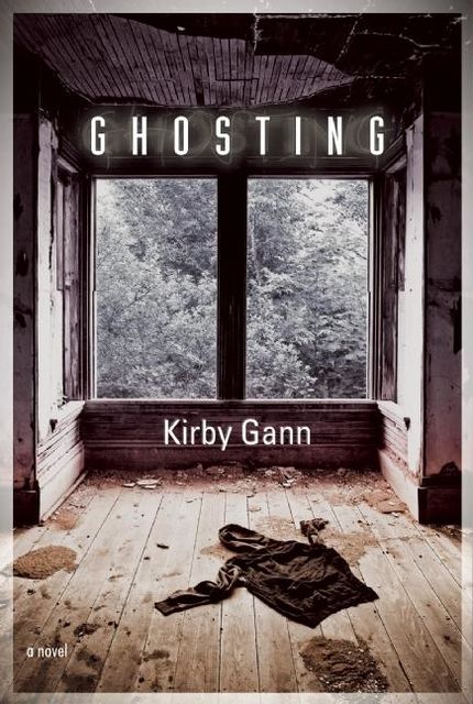 Ghosting, Kirby Gann