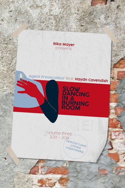 Slow Dancing In A Burning Room, Rika Mayer