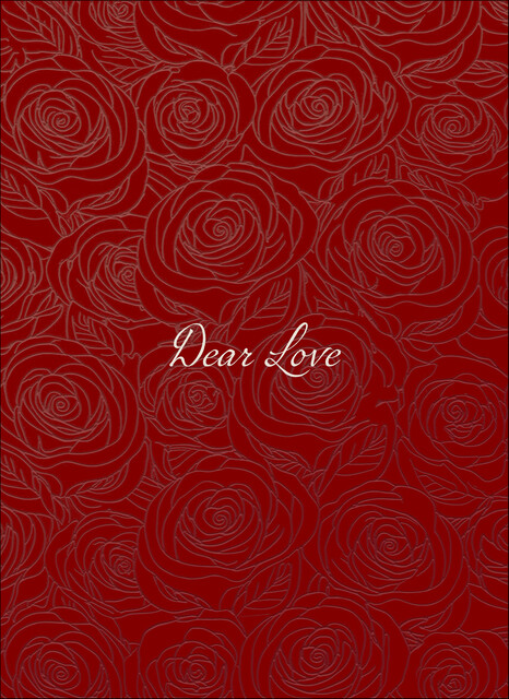 Dear Love, Grant Gosch