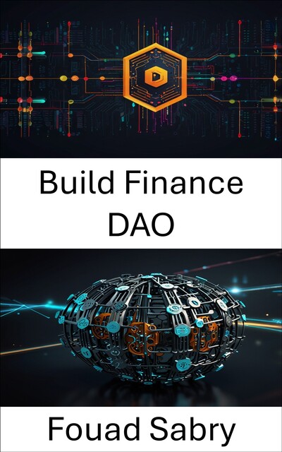 Build Finance DAO, Fouad Sabry