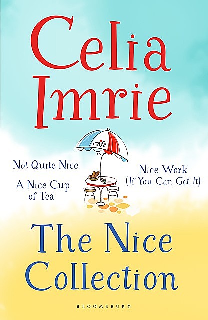 The Nice Series, Celia Imrie