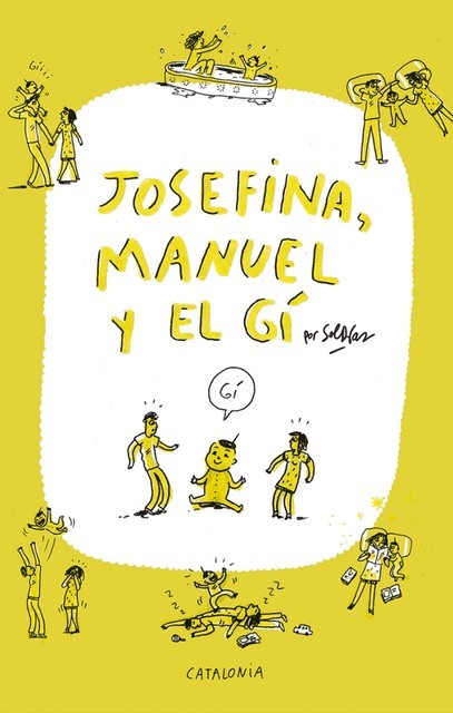 Josefina, Manuel y el Gí, Sol Díaz
