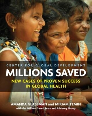 Millions Saved, Amanda Glassman, Miriam Temin