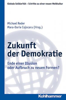 Zukunft der Demokratie, Mara-Daria Cojocaru, Michael Reder