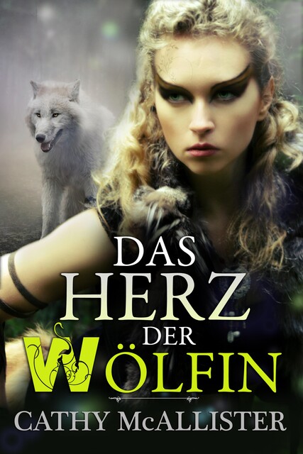 Das Herz der Wölfin, Cathy McAllister