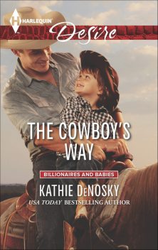 The Cowboy's Way, Kathie DeNosky