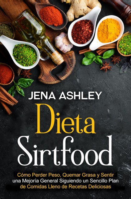 Dieta Sirtfood, Jena Ashley