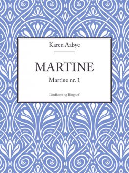 Martine, Karen Aabye