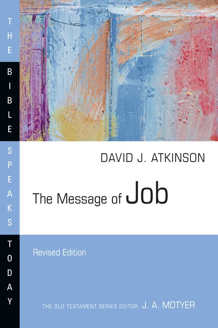 The Message of Job, David Atkinson