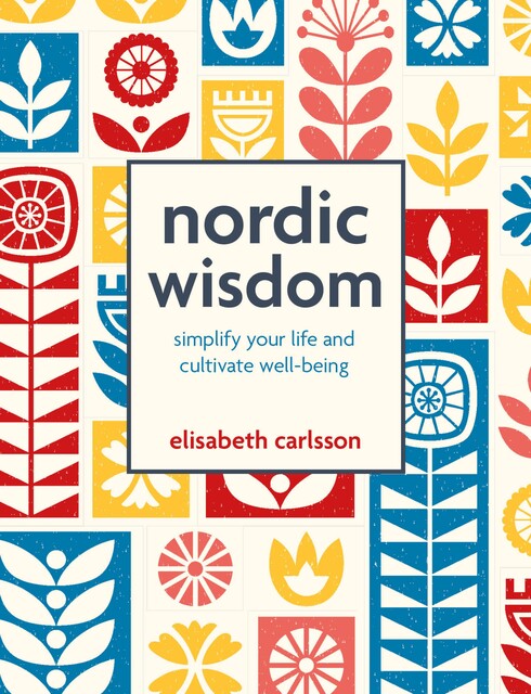 Nordic Wisdom, Elisabeth Carlsson