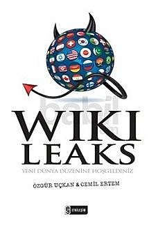 Wikileaks – Yeni Dünya Düzeni, Cemil Ertem, Özgür Uçkan