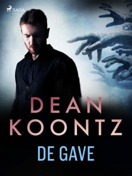 De gave, Dean Koontz