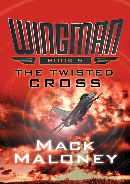 The Twisted Cross, Mack Maloney