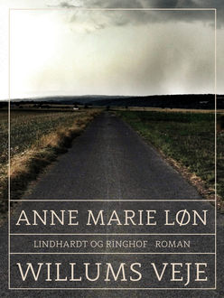 Willums veje, Anne Marie Løn