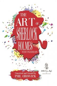 The Art of Sherlock Holmes: West Palm Beach, Phil Growick