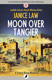 Moon over Tangier, Janice Law