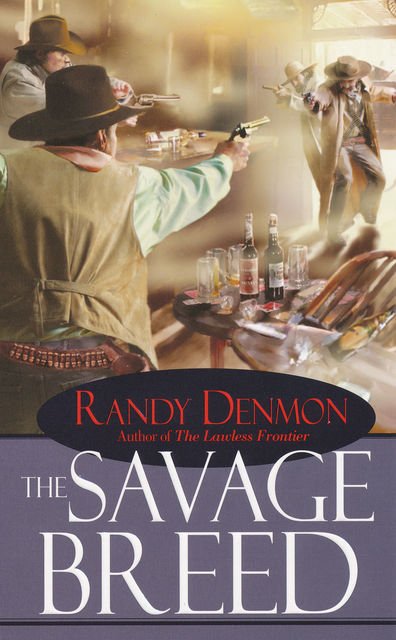 The Savage Breed, Randy Denmon