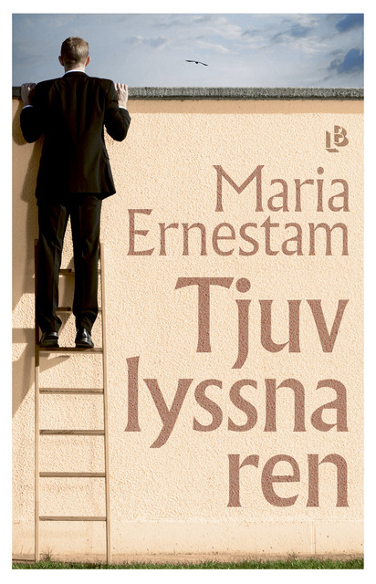 Tjuvlyssnaren, Maria Ernestam