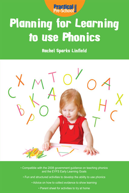 Planning for Learning to use Phonics, Rachel Sparks Linfield