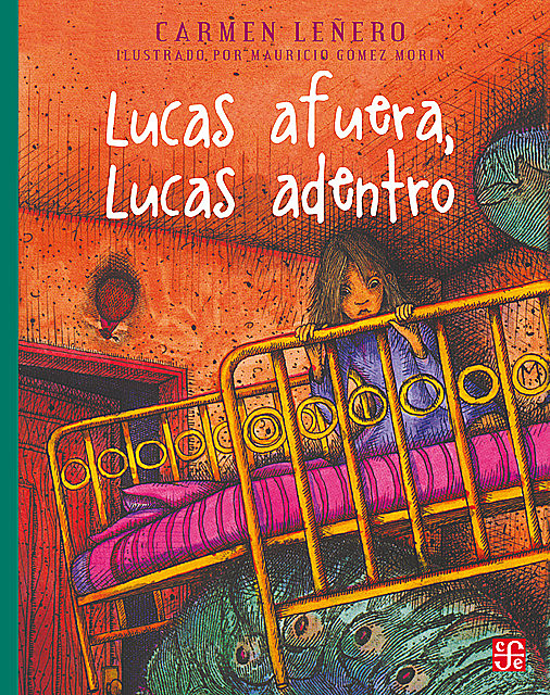 Lucas afuera, Lucas adentro, Carmen Leñero