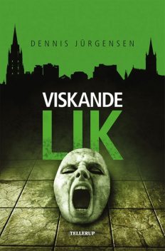 En Roland Triel-krimi #3: Viskande lik, Dennis Jürgensen