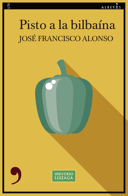 Pisto a la bilbaína, José Francisco Alonso