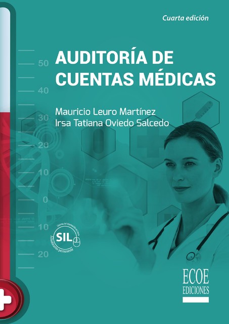 Auditoría de cuentas médicas, Mauricio Martínez, Irsa Tatiana Oviedo Salcedo