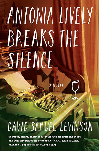 Antonia Lively Breaks the Silence, David Samuel Levinson