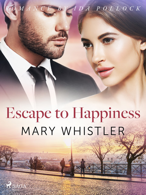 Escape to Happiness, Mary Whistler