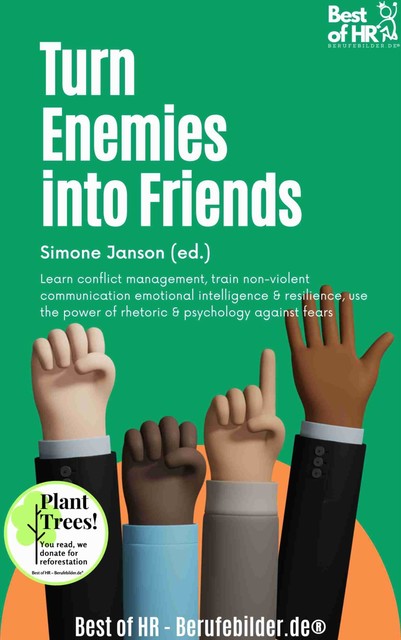 Turn Enemies into Friends, Simone Janson