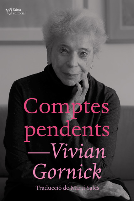 Comptes pendents, Vivian Gornick