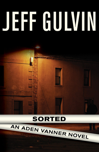 Sorted, Jeff Gulvin