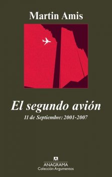 El segundo avión, Martin Amis