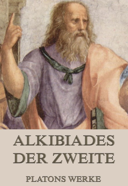 Alkibiades Der Zweite, Plato
