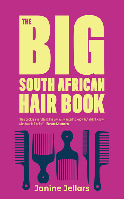The Big South African Hair Book, Janine Jellars