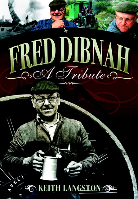 Fred Dibnah – A Tribute, Fred Kerr