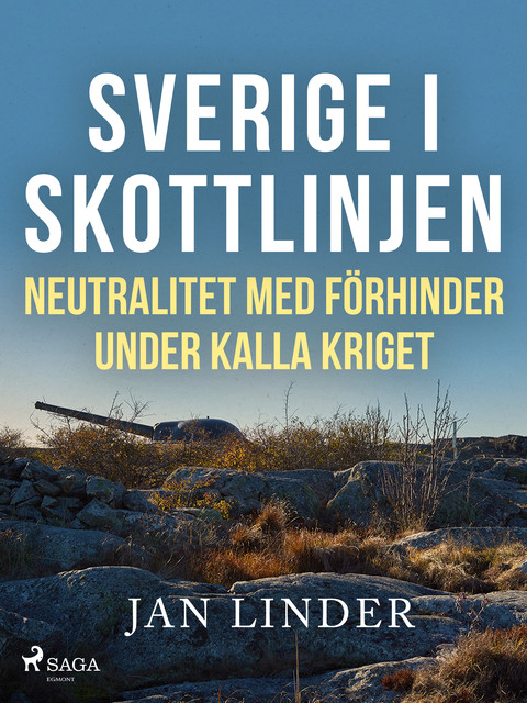 Sverige i skottlinjen, Jan Linder