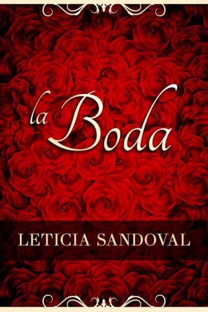 La boda, Leticia Sandoval