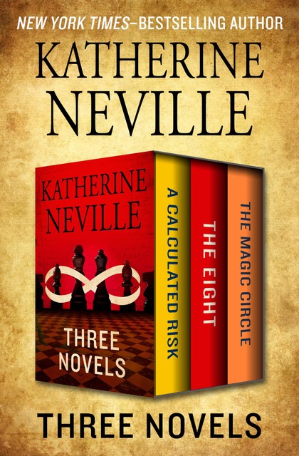 Three Novels, Katherine Neville